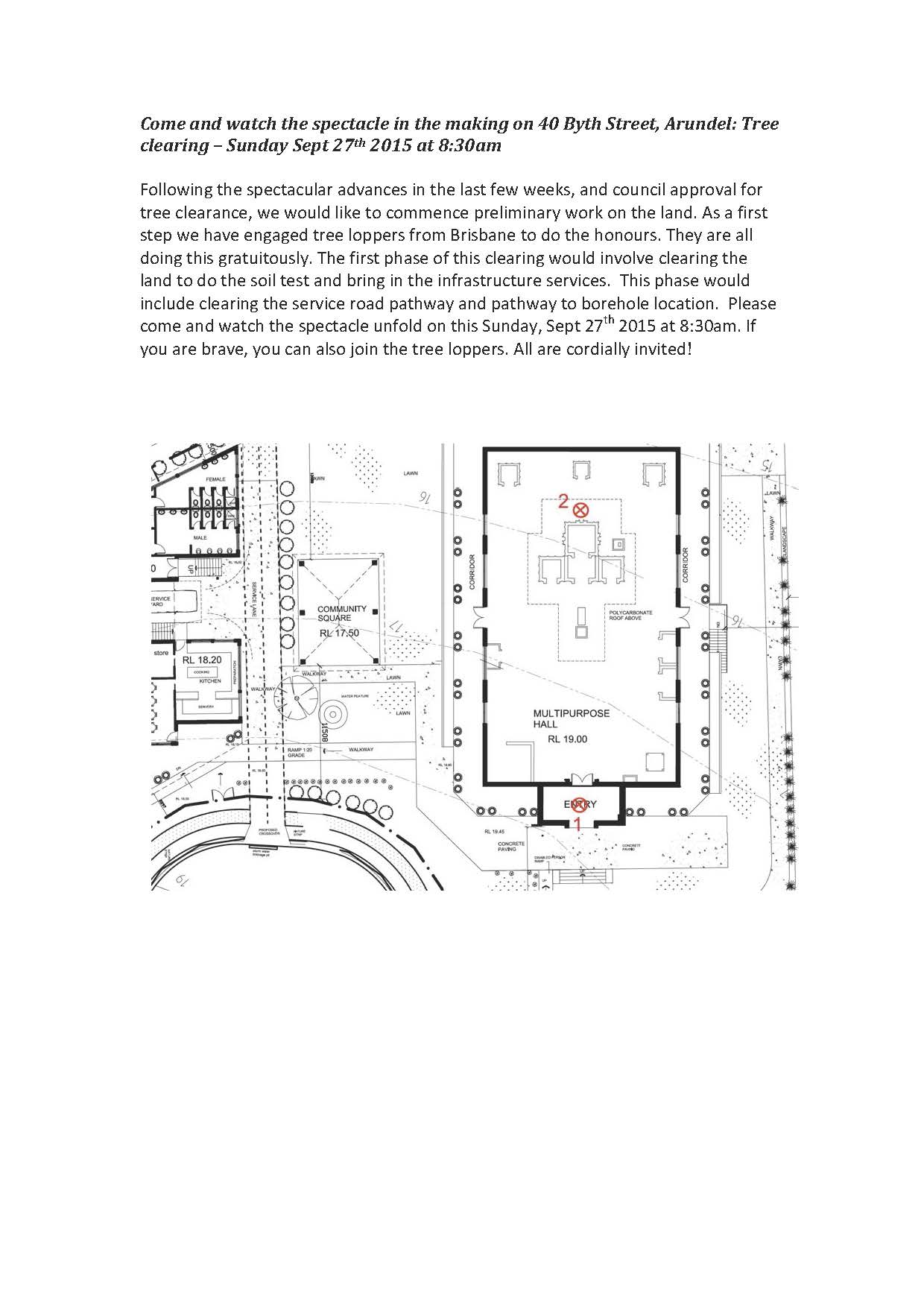 Come and watch the spectacle in the making on 40 Byth Street, Arundel: Tree clearing – Sunday Sept 27th 2015 at 8:30am